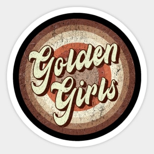 Vintage brown exclusive - Golden Girls Sticker